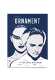 Журнал Ornament #02 ШАЗЕЛЛ, АРОНОФСКИ, ИНЬЯРРИТУ | «Ла-Ла Ленд», «Одержимость», «Черный лебедь», «Бёрдмэн»